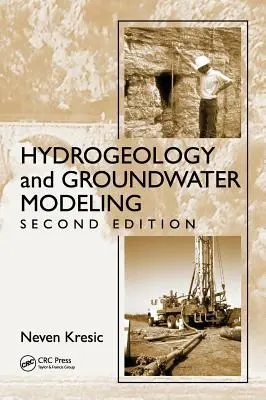 Hidrogeologie și modelarea apelor subterane - Hydrogeology and Groundwater Modeling