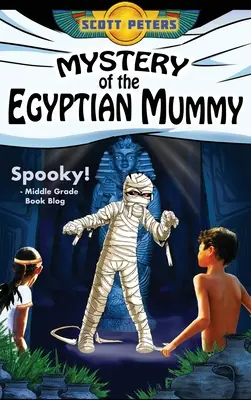 Misterul mumiei egiptene: O aventură înfricoșătoare în Egiptul Antic - Mystery of the Egyptian Mummy: A Spooky Ancient Egypt Adventure