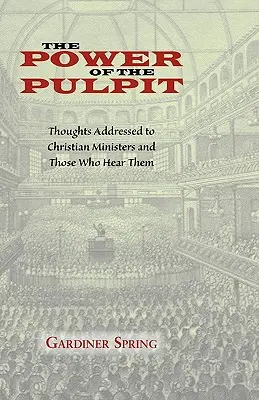 Puterea amvonului (The Power of the Pulpit) - The Power of the Pulpit