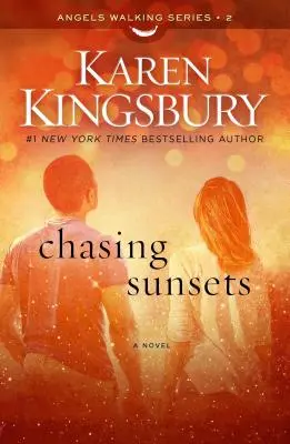 Urmărind apusuri de soare, 2 - Chasing Sunsets, 2