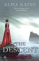 Descent - (Cartea 3 din Trilogia Nemuritorului) - Descent - (Book 3 of The Immortal Trilogy)