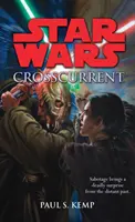 Războiul Stelelor: Crosscurrent - Star Wars: Crosscurrent