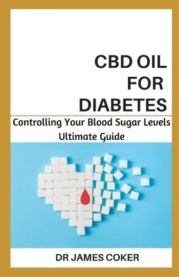 Ulei CBD pentru diabet: Controlul nivelului de zahăr din sânge - CBD Oil for Diabetes: Controlling Your Blood Sugar Level