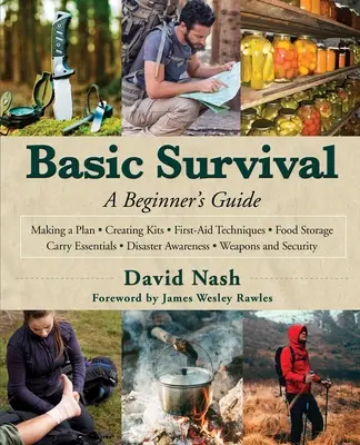 Supraviețuirea de bază: Ghidul începătorului - Basic Survival: A Beginner's Guide