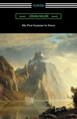 Prima mea vară în Sierra - My First Summer in Sierra