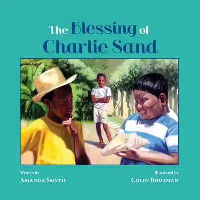 Binecuvântarea lui Charlie Sand - The Blessing of Charlie Sand
