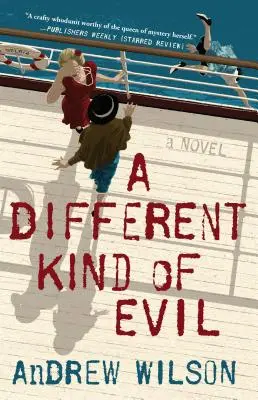 Un alt fel de rău - A Different Kind of Evil