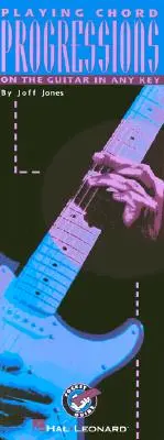 Redarea progresiilor de acorduri: Ediția în limba engleză - Playing Chord Progressions: English Edition