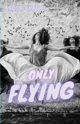 Doar zburând - Only Flying