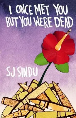Te-am întâlnit odată, dar erai mort - I Once Met You But You Were Dead