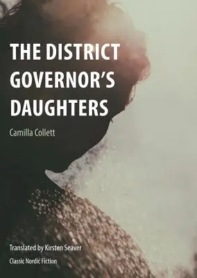 Fiicele guvernatorului de district - District Governor's Daughters