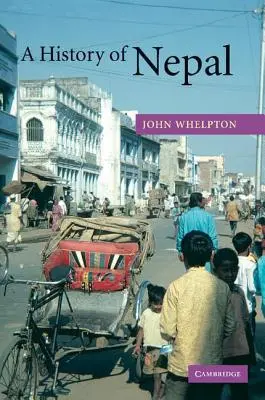 O istorie a Nepalului - A History of Nepal