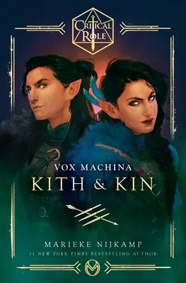 Rolul critic: Vox Machina--Kith & Kin - Critical Role: Vox Machina--Kith & Kin