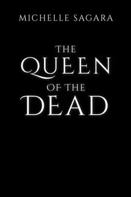Regina morților (The Queen of the Dead) - The Queen of the Dead