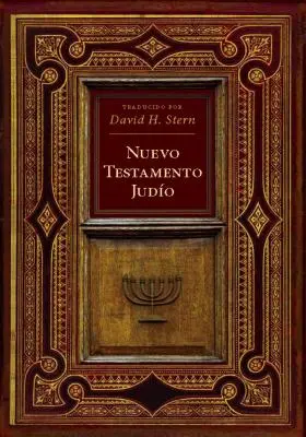Noul Testament Evreiesc-FL - Nuevo Testamento Judio-FL