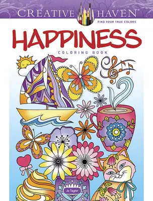 Cartea de colorat Creative Haven Happiness - Creative Haven Happiness Coloring Book