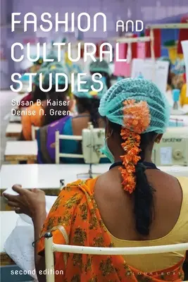 Moda și studiile culturale - Fashion and Cultural Studies