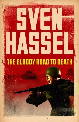 Drumul sângeros spre moarte - The Bloody Road to Death
