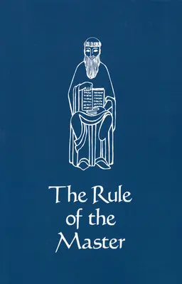 Regula maestrului - The Rule of the Master