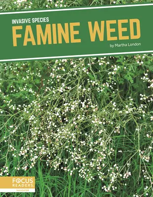 Buruiana foametei - Famine Weed