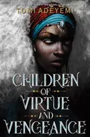 Copiii virtuții și răzbunării - Children of Virtue and Vengeance