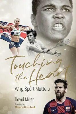Atingerea inimii: De ce contează sportul - Touching the Heart: Why Sport Matters