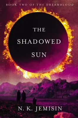 Soarele umbrit - The Shadowed Sun