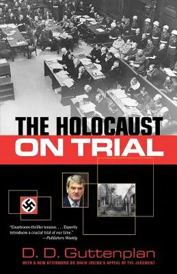 Holocaustul la proces - The Holocaust on Trial