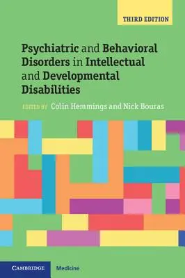 Tulburări psihiatrice și comportamentale în dizabilitățile intelectuale și de dezvoltare - Psychiatric and Behavioral Disorders in Intellectual and Developmental Disabilities