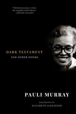 Testamentul întunecat: Și alte poezii - Dark Testament: And Other Poems