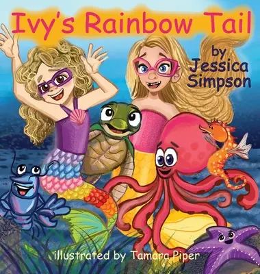 Coada curcubeu a lui Ivy - Ivy's Rainbow Tail