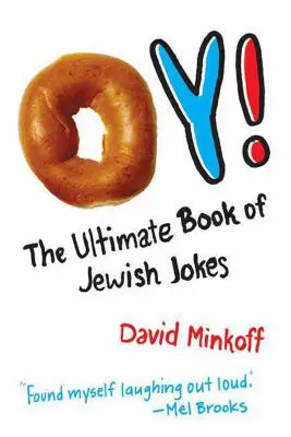 Oy!: Cartea supremă a glumelor evreiești - Oy!: The Ultimate Book of Jewish Jokes