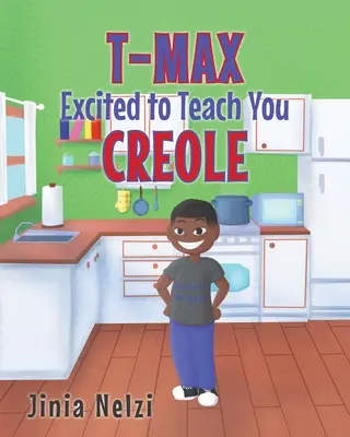 T-MAX e încântat să te învețe creolă - T-MAX Excited to Teach You Creole
