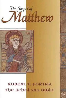 Evanghelia după Matei (Biblia cercetătorilor) - The Gospel of Matthew (Scholars Bible)
