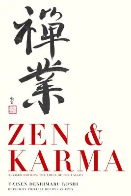 Zen și Karma: Învățăturile lui Roshi Taisen Deshimaru - Zen & Karma: Teachings of Roshi Taisen Deshimaru