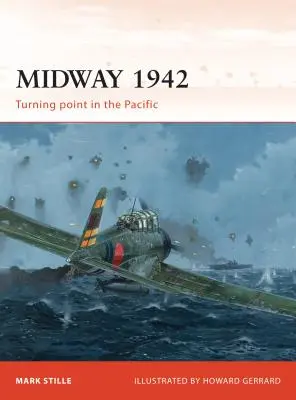 Midway 1942: Punct de cotitură în Pacific - Midway 1942: Turning Point in the Pacific