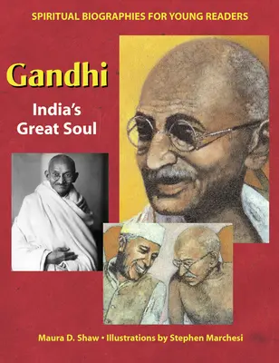 Gandhi: Marele suflet al Indiei - Gandhi: India's Great Soul