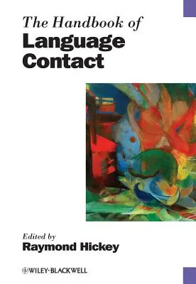 Manualul de contact lingvistic - The Handbook of Language Contact