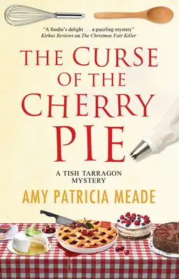 Blestemul plăcintei cu cireșe - The Curse of the Cherry Pie