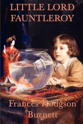 Micul Lord Fauntleroy - Little Lord Fauntleroy