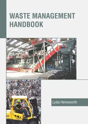Manual de gestionare a deșeurilor - Waste Management Handbook