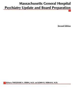 Actualizarea psihiatriei de la Massachusetts General Hospital și pregătirea pentru board - Massachusetts General Hospital Psychiatry Update & Board Preparation