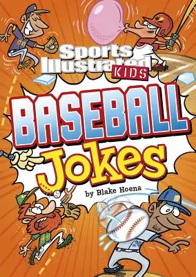 Sports Illustrated Kids Glume despre baseball - Sports Illustrated Kids Baseball Jokes