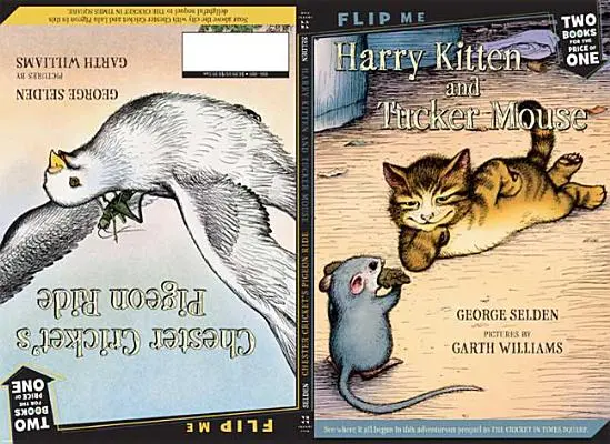 Pisoiul Harry și șoarecele Tucker / Plimbarea porumbelului lui Chester Cricket: Două cărți într-una singură - Harry Kitten and Tucker Mouse / Chester Cricket's Pigeon Ride: Two Books in One