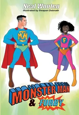 Monster Man și Furby - Monster Man & Furby