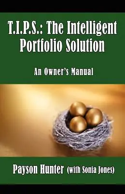 T.I.P.S.: Soluția portofoliului inteligent - T.I.P.S.: The Intelligent Portfolio Solution