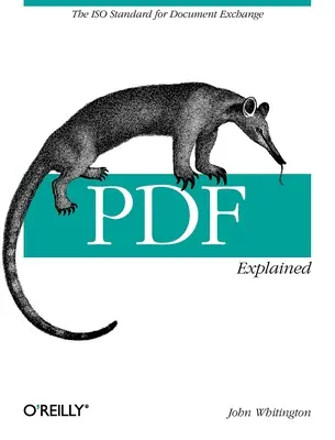 PDF Explained: Standardul ISO pentru schimbul de documente - PDF Explained: The ISO Standard for Document Exchange