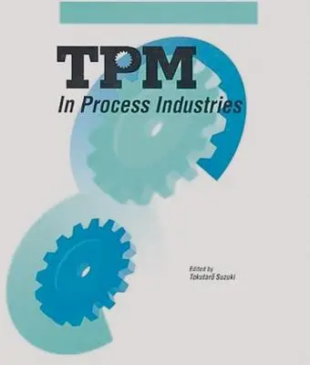 TPM în industriile de proces - TPM in Process Industries