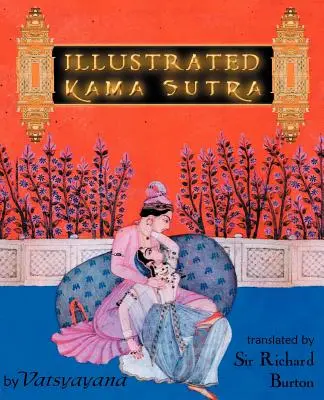 Kama Sutra Ilustrată - Illustrated Kama Sutra