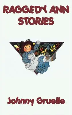 Poveștile lui Raggedy Ann - Raggedy Ann Stories